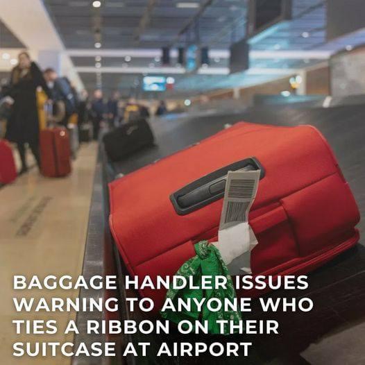 If you are a baggage handler, here’s why you never should tie anything to your suitcase