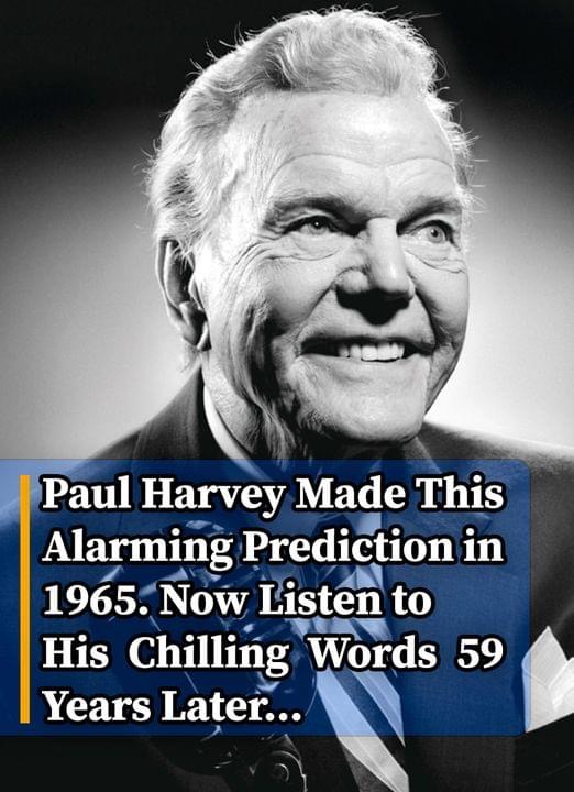 (VIDEO)Paul Harvey Made This Prediction in 1965. Now Listen to His Chilling Words…