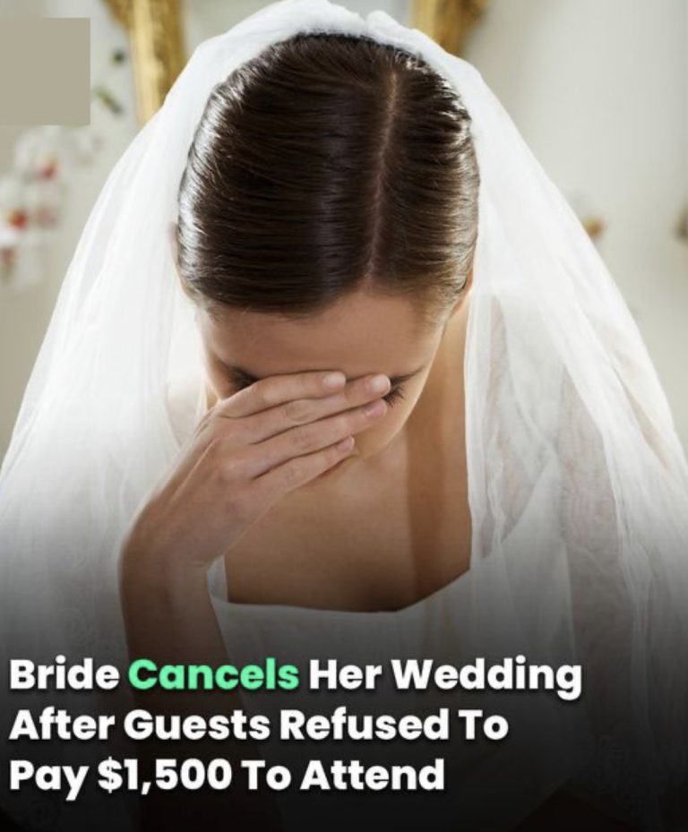 Bride Cancels Her Wedding After Guests Refused To Pay $1,500 To Attend