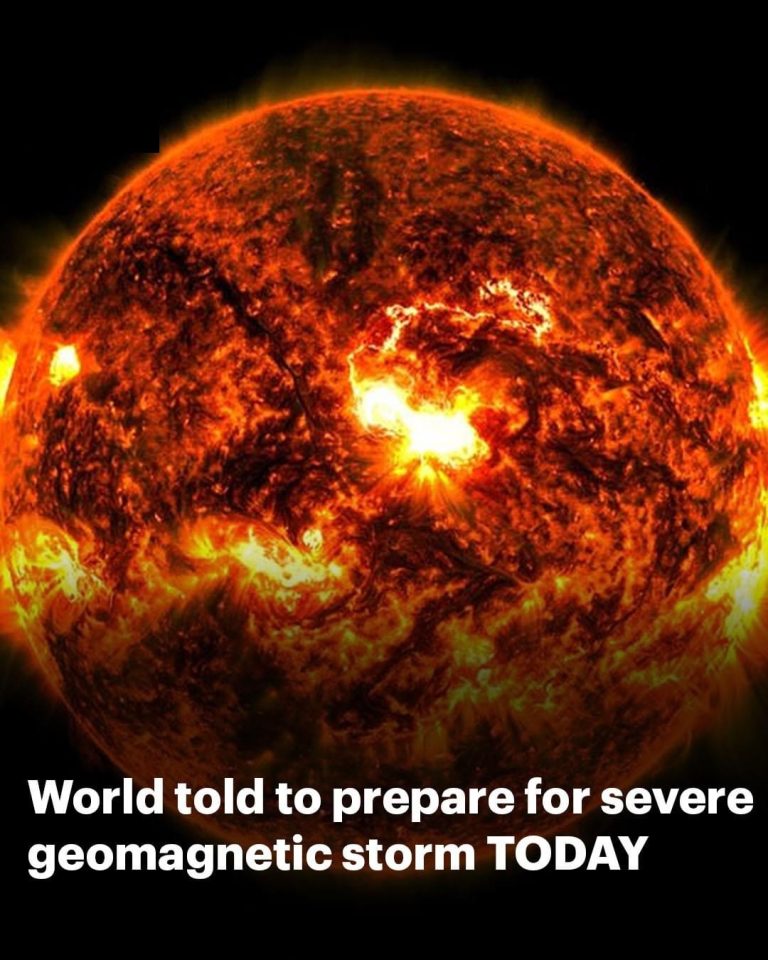 World told to prepare for severe geomagnetic storm TODAY which