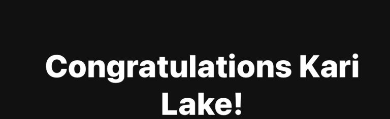 Congratulations Kari Lake!