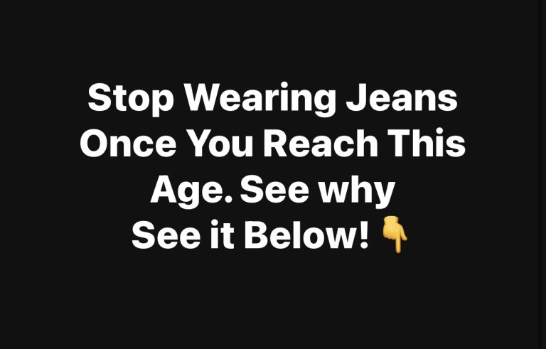 Stop Wearing Jeans Once You