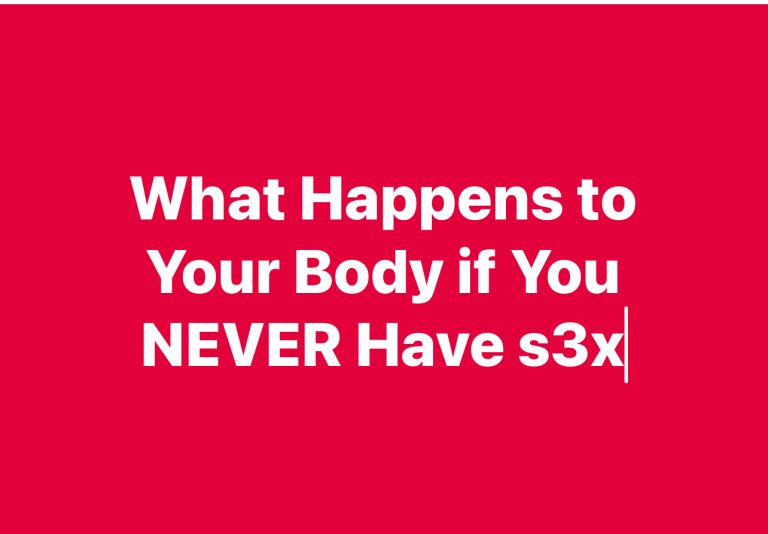 What Happens to Your Body if You NEVER Have ꜱ3x