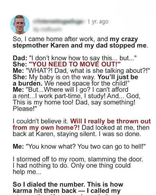 Stepmother Tries to Kick Her Stepson Out, Unaware