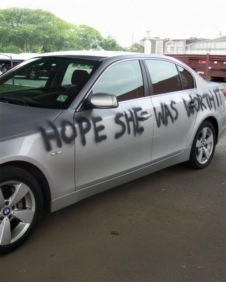 Someone Wrote ‘Hope She Was Worth It’ on My Car…