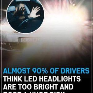 Blinded by the Light? 90% of Drivers Say