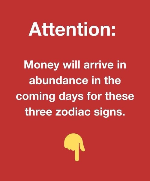 Attention: Money will arrive in abundance in the coming days