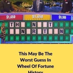 Most likely the worst guess in Wheel of Fortune history i