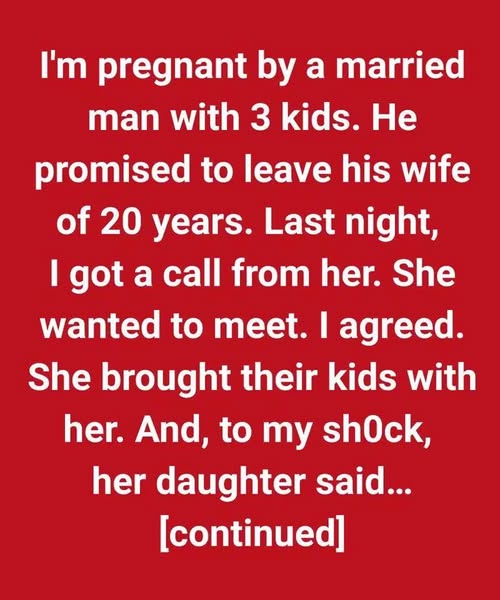 I’m Pregnant By A Married Man With 3 Kids