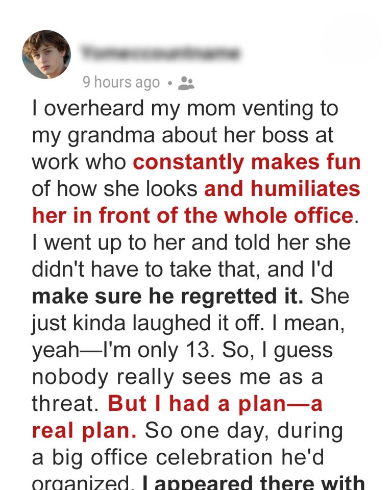 I Found Out My Mom’s Boss Was Mocking Her — So I