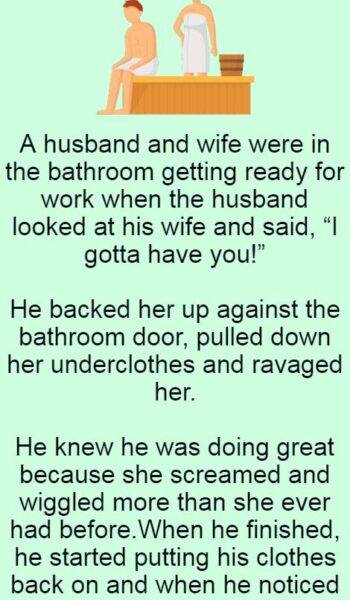 Husband looked at his wife and said(Just