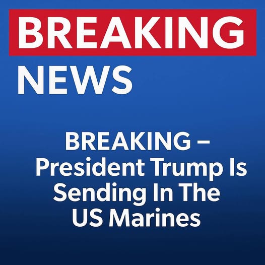 Trump Deploys U.S. Marines to…See More