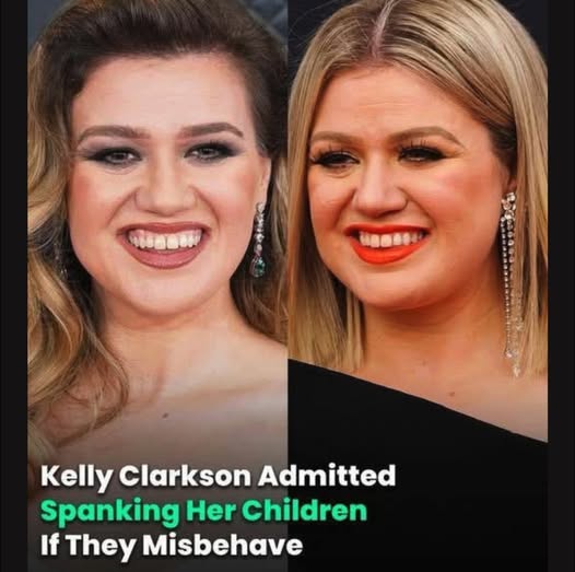 Kelly Clarkson admits she spanks her children if they misbehave
